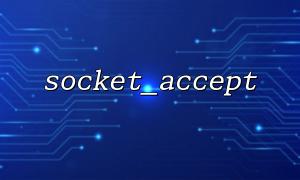 Use socket_accept() to build a simple file transfer service (FTP-like)