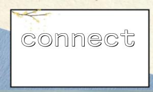 Use connect() to implement the connection policy between master and slave databases