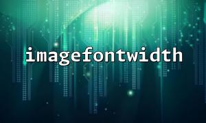 How to dynamically adjust image width according to imagefontwidth()