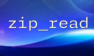 Combining zip_entry_name() to get each file name in Zip