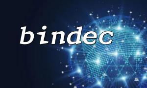 Explication détaillée de l'utilisation de base de la fonction PHP Bindec ()