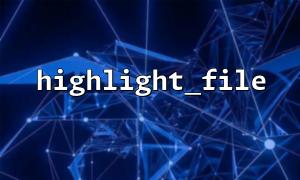 Using highlight_file and file_get_contents() to Display PHP File Content