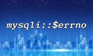 How to Build a Detailed Database Query Error Reporting System with mysqli::$errno