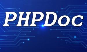 Mastering PHPDoc: A Practical Guide to Efficient PHP Code Documentation