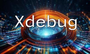 Mastering Xdebug: The Ultimate Guide to PHP Debugging and Performance Optimization
