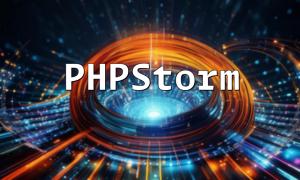 Das Plugin-Ökosystem von PHPStorm: Passen Sie Ihr PHP-Entwicklungserlebnis individuell an