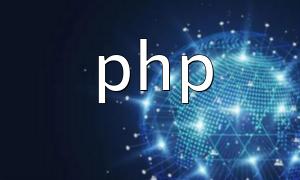 Top 10 Advantages of PHP and Why Choose PHP as a Development Language
